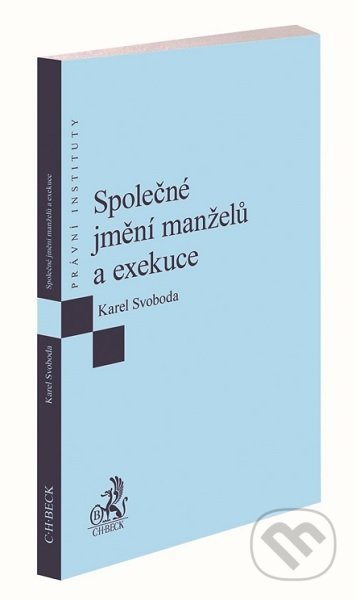 Společné jmění manželů a exekuce