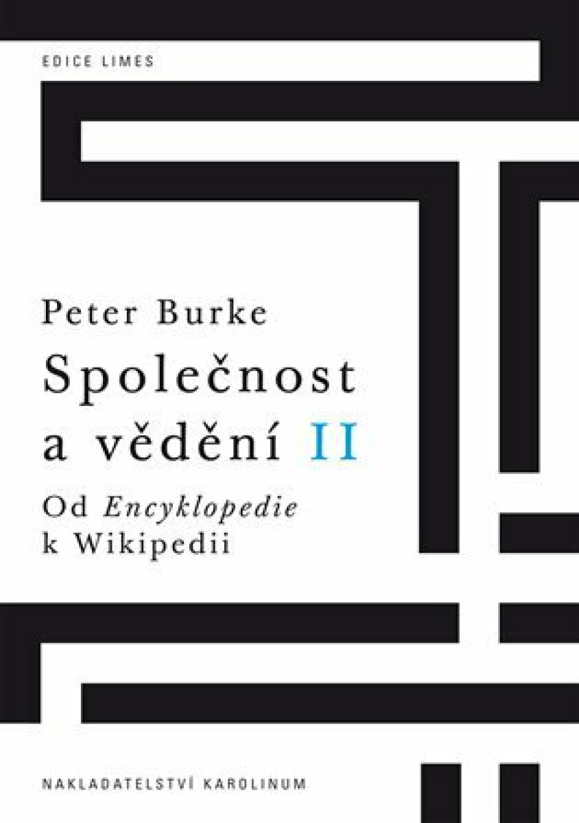 Společnost a vědění II. - Peter Burke