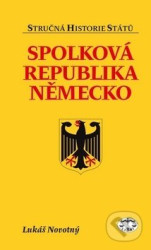 Spolková republika Německo - stručná historie států