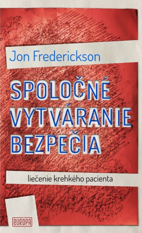 Spoločné vytváranie bezpečia - Jon Frederickson