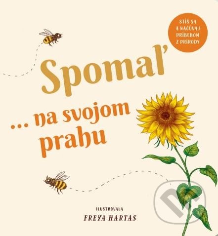Spomaľ... na svojom prahu