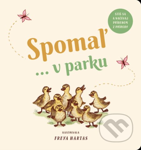 Spomaľ... v parku