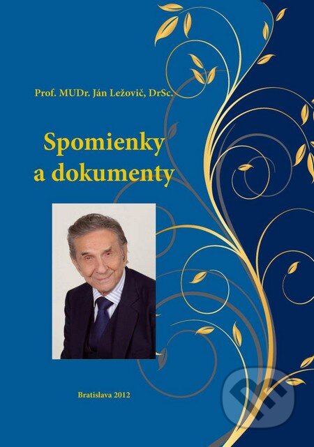 Spomienky a dokumenty