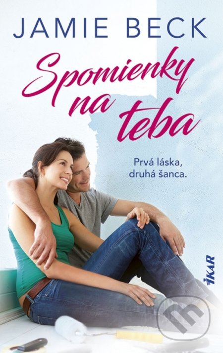 Spomienky na teba (Prvá láska, druhá šanca)