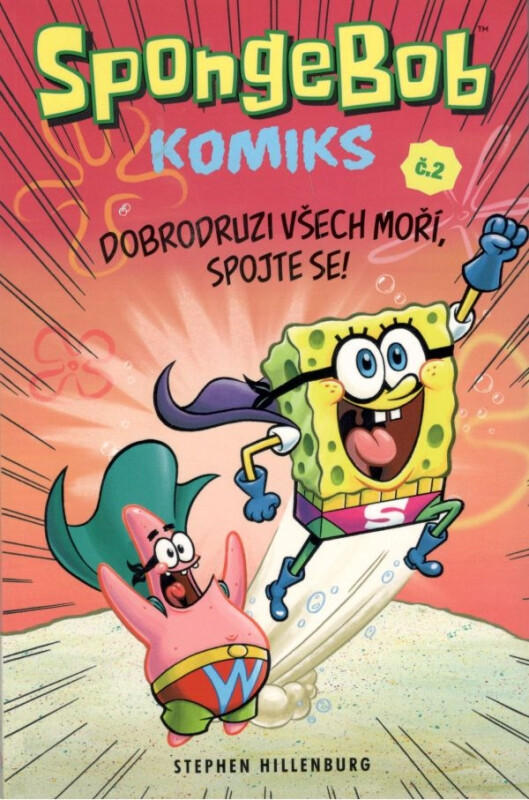Sponge Bob 2: Dobrodruzi všech moří - Stephen Hillenburg