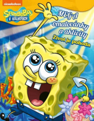 SpongeBob: Mega omalovánky a aktivity (Život je pohoda) - kniha z kategorie Úkoly pro děti