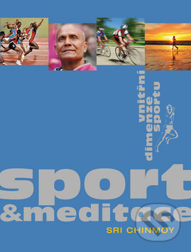 Sport a meditace (Vnitřní rozměr sportu)