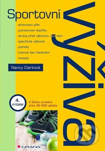 Sportovní výživa (Čtvrté, doplněné vydání)