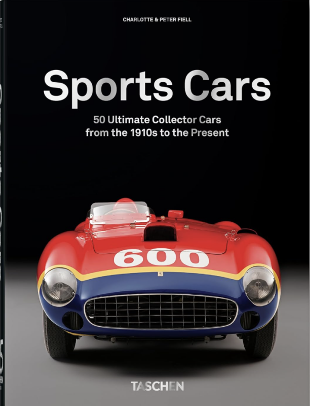 Sports Cars. 40th Anniversary Edition - Peter Fiell, Charlotte Fiell