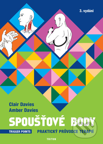 Spoušťové body (Praktický průvodce terapií)