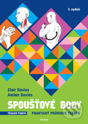Spoušťové body (Praktický průvodce terapií)