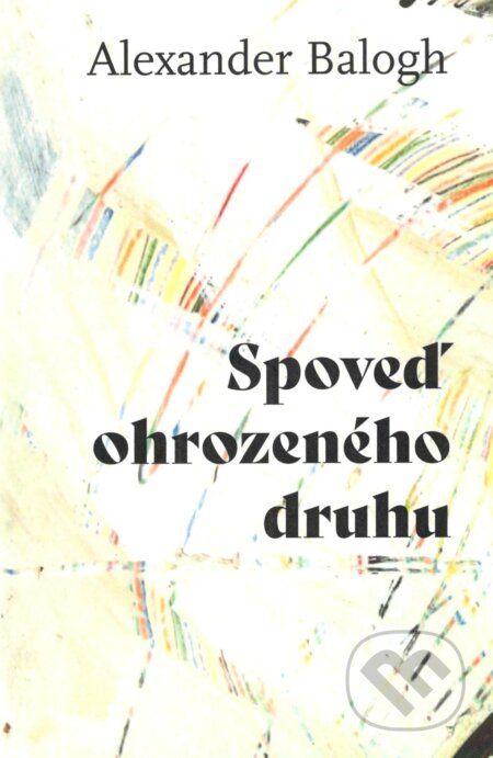 Spoveď ohrozeného druhu