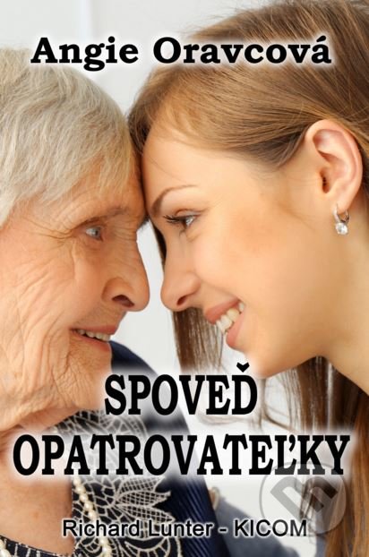 Spoveď opatrovateľky