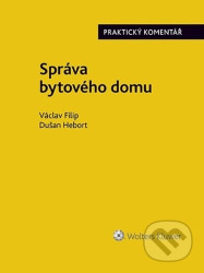 Správa bytového domu (Praktický komentář)