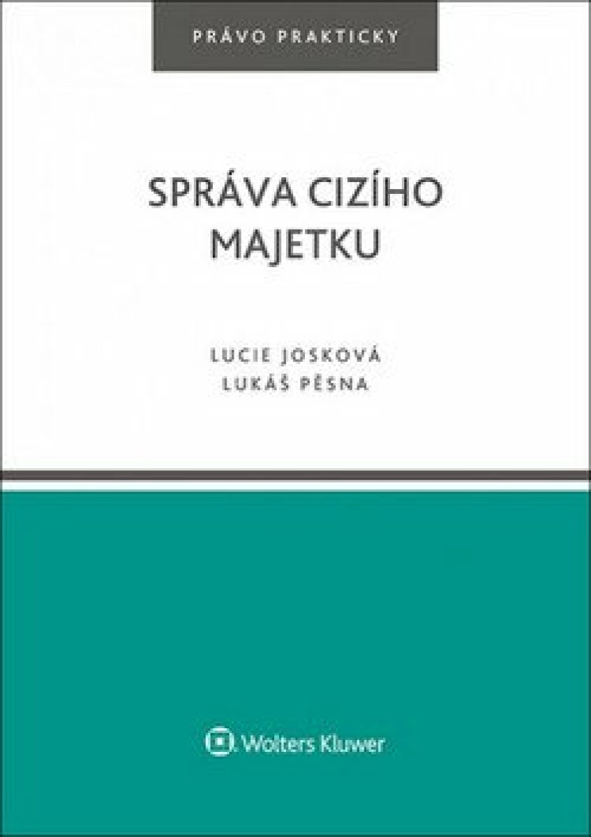 Správa cizího majetku - Lucie Josková