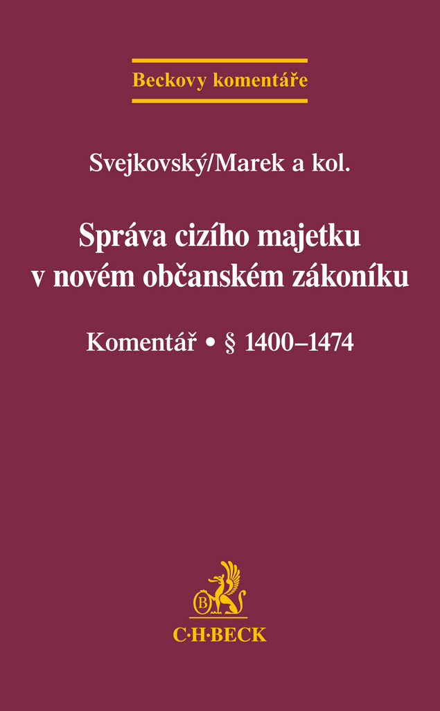 Správa cizího majetku v novém OZ Komentář