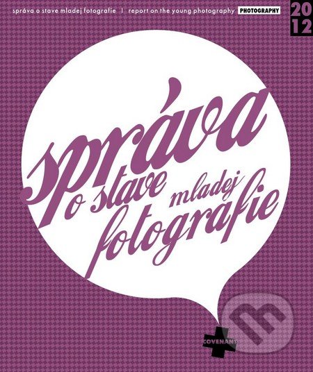 Správa o stave mladej fotografie