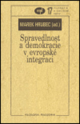 Spravedlnost a demokracie v evropské integraci