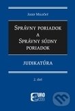 Správny poriadok a správny súdny poriadok (2. diel