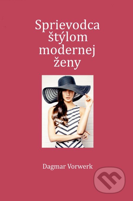 Sprievodca štýlom modernej ženy