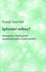 Spříznění volbou? (Homogamie a heterogamie manželských párů v České republice) - kniha z kategorie Vztahy a rodina