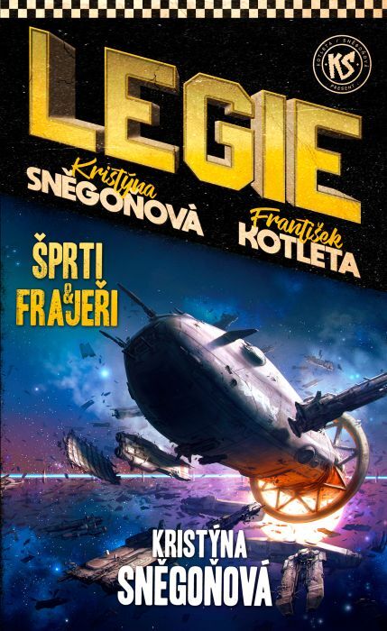 Šprti a frajeři (Legie 3. díl)