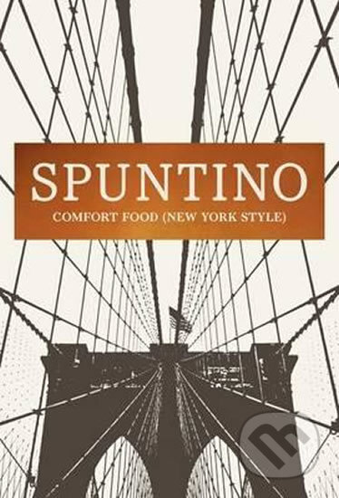 Spuntino (Comfort Food (New York Style))