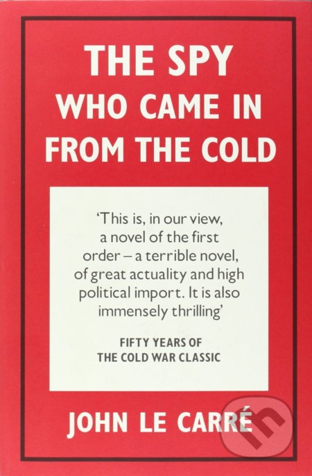 Spy Who Came in from the Cold