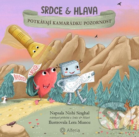 Srdce a Hlava - Potkávají kamarádku Pozornost
