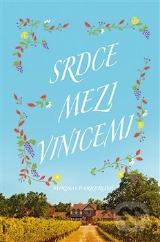 Srdce mezi vinicemi