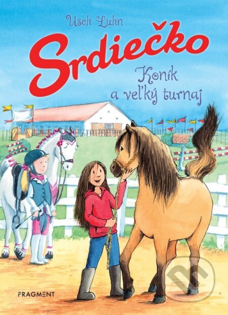 Srdiečko: Koník a veľký turnaj