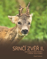 Srnčí zvěr II. (Abnormální srnčí parůžky a příčiny jejich vzniku) - kniha z kategorie Myslivost