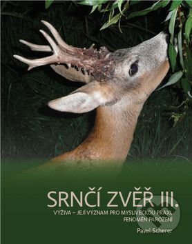 Srnčí zvěř III. (Výživa