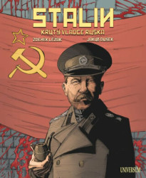 Stalin: Krutý vládce Ruska