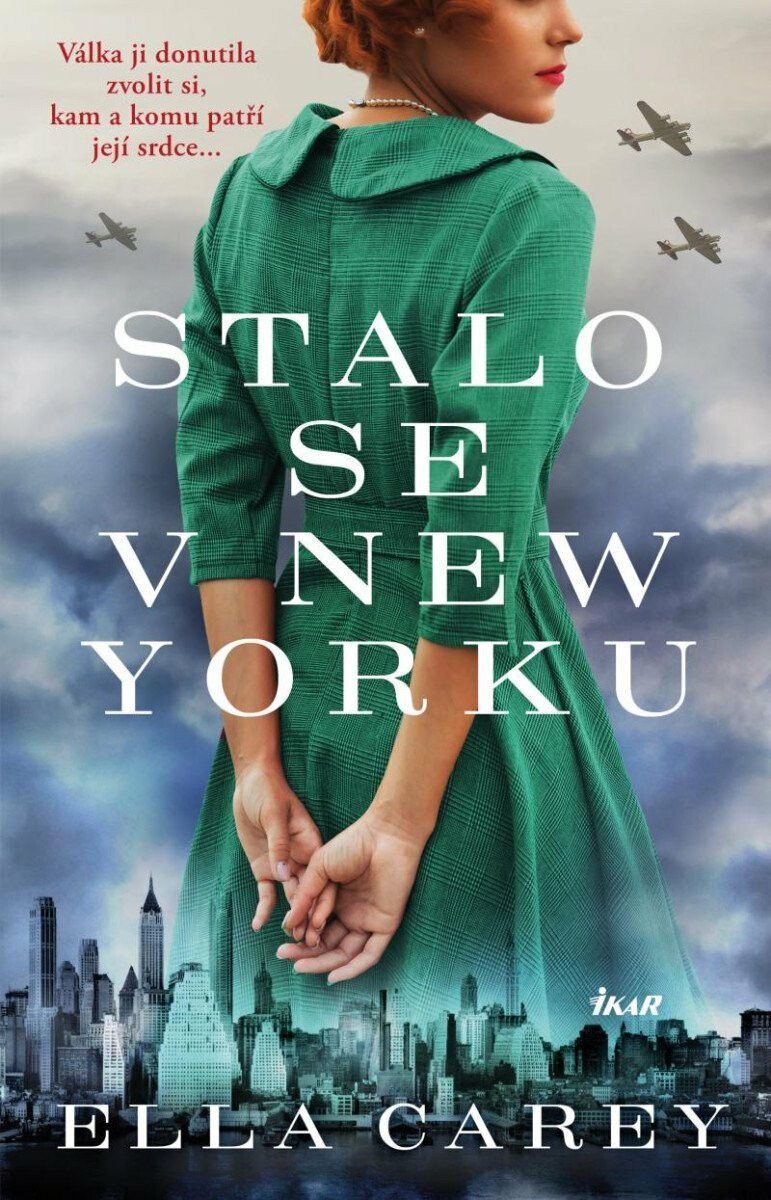 Stalo se v New Yorku - Carey Ella