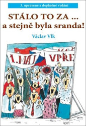 Stálo to za ... (a stejně byla sranda)