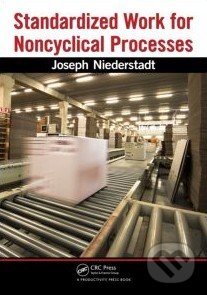 Standardized Work for Noncyclical Processes