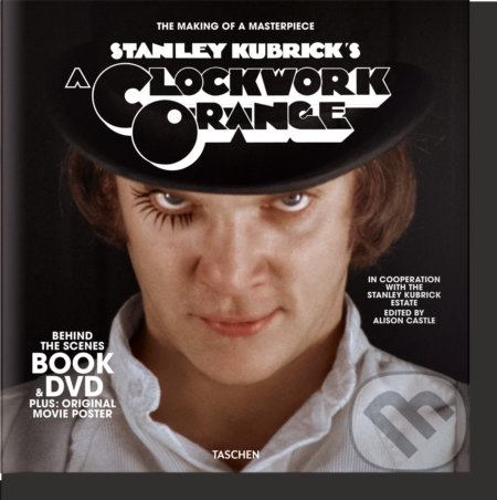 Stanley Kubrick's A Clockwork Orange