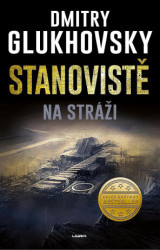 Stanoviště 1: Na stráži
