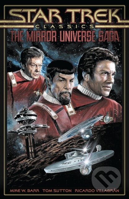 Star Trek Classics: The Mirror Universe Saga