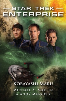 Star Trek Enterprise: Kobayashi Maru