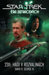 Star Trek: Éra zatracených (2311: Hadi v rozvalinách) - kniha z kategorie Sci-fi a fantasy