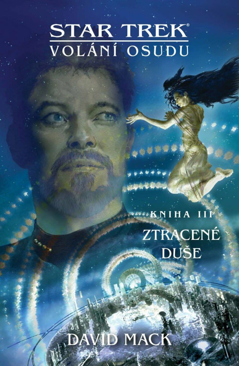 Star Trek: Volání osudu 3 - Ztracené duše - David Mack