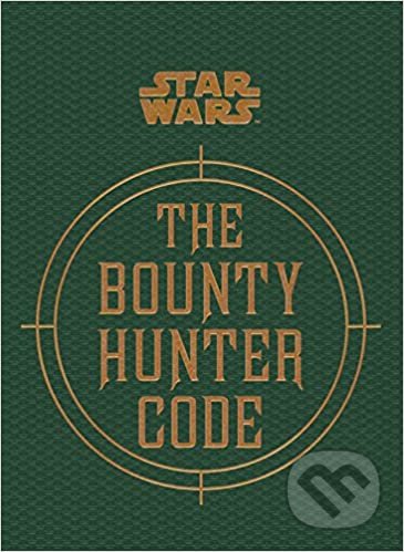 Star Wars: The Bounty Hunter Code