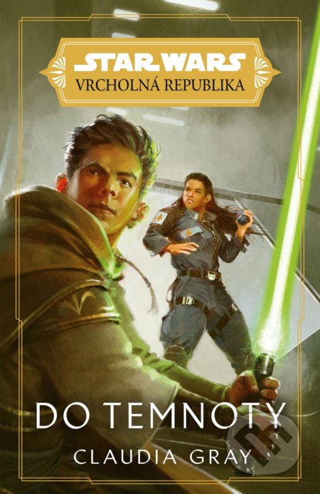 Star Wars: Vrcholná Republika - Do temnoty