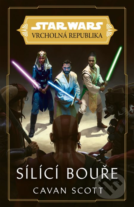 Star Wars: Vrcholná Republika - Sílící bouře