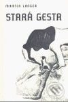 Stará gesta