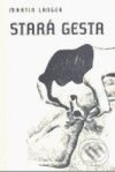 Stará gesta