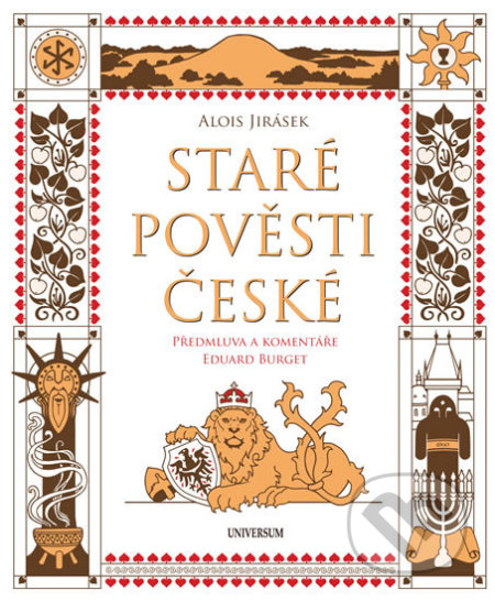Staré pověsti české - komentované vydání