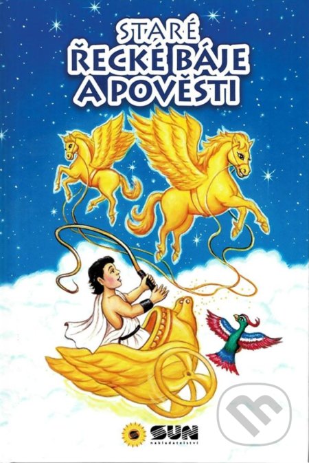 Staré řecké báje a pověsti - kniha z kategorie Mýty, pověsti a legendy